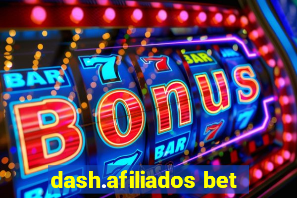 dash.afiliados bet